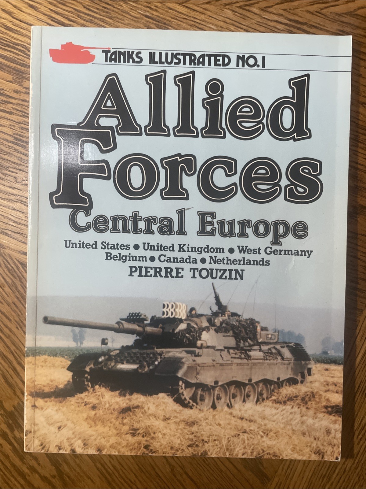 Allied Forces: Central Europe – Tanks Illustrated No. 1, 68 Pages, SB
