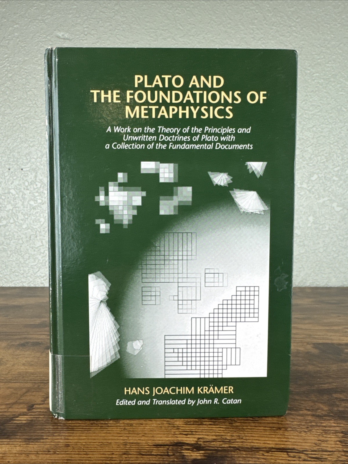 Plato and the Foundations of Mataphysics, Hans Joachim Krämer, 1990 HC