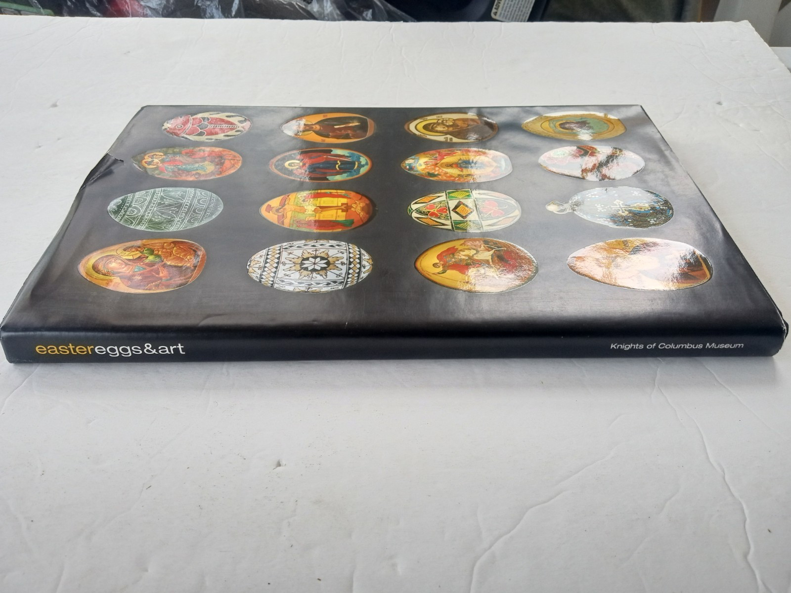 Easter Eggs & Art Robert & Yvonne Klancko 2006 HC/DJ Knights of Columbus Museum
