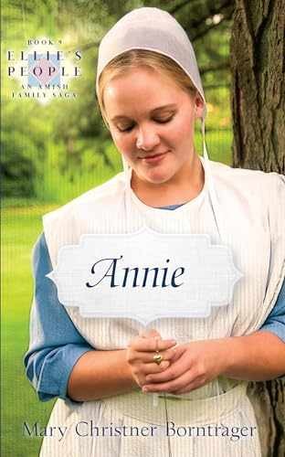 Annie (Ellie’s People) – Paperback, by Christner Borntrager Mary – Very Good j