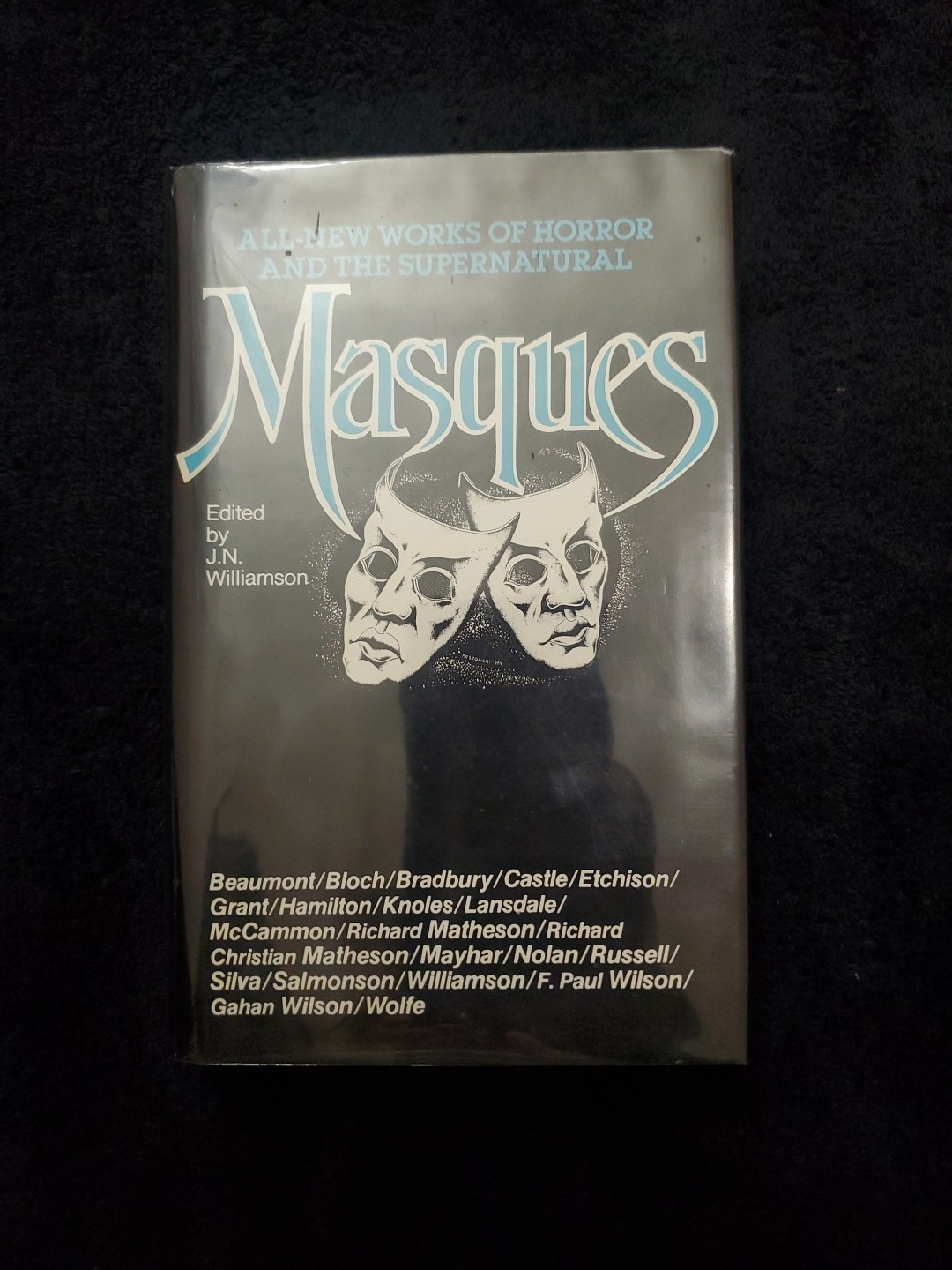 Masques : All-New Works of Horror and the Supernatural by J. N. Williamson