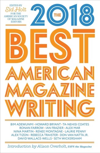 The Best American Magazine Writing 2018, , Good Book