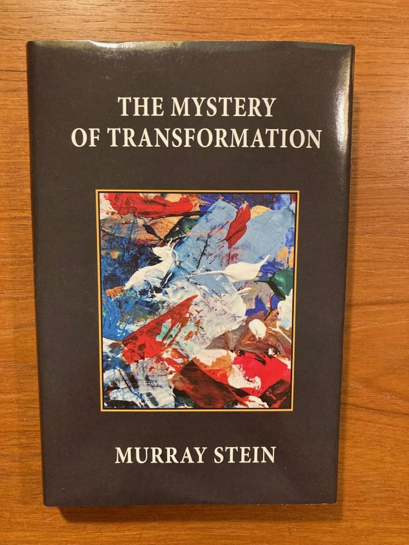 Mystery of Transformation by Murray Stein (2022, Hardcover)