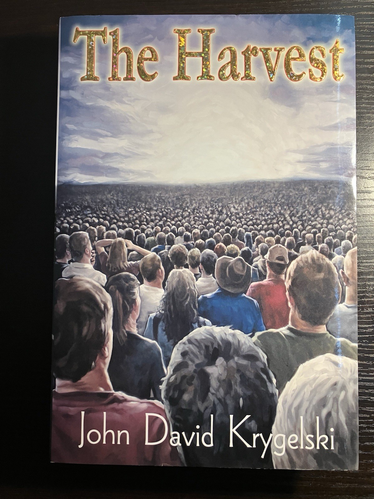 The Harvest by John David Krygelski HC/DJ Signed by Author