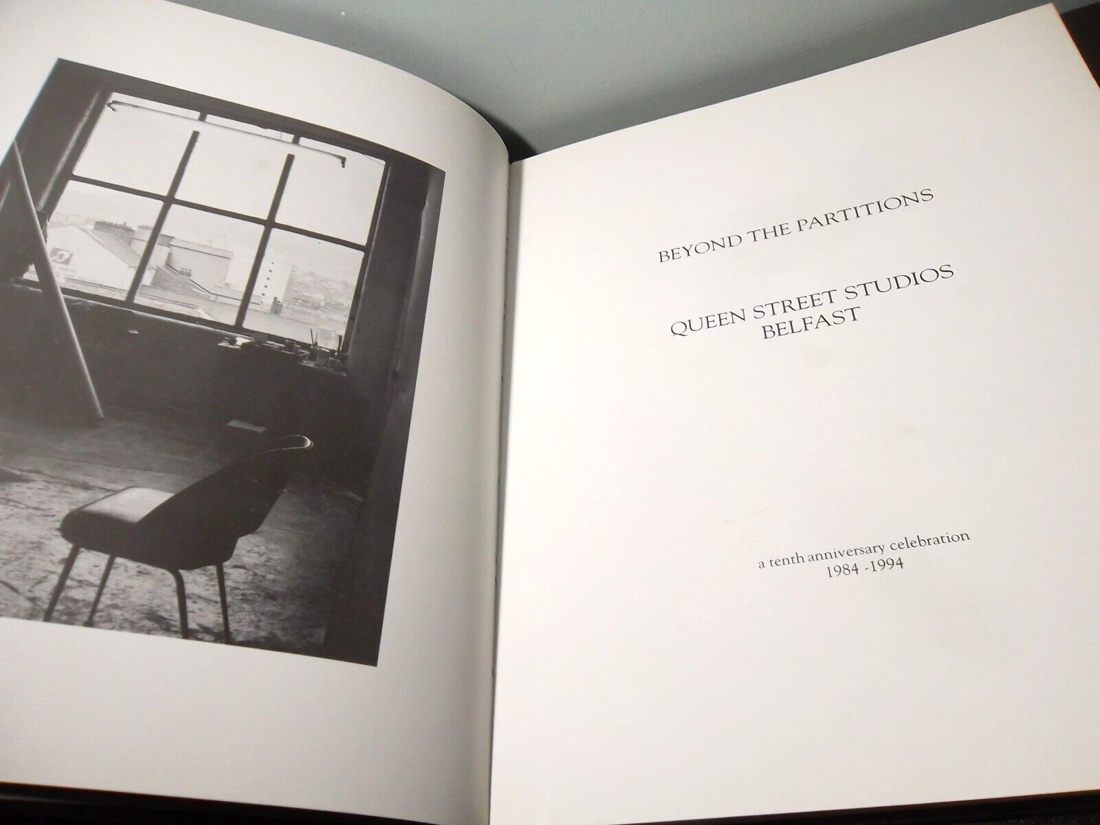 Beyond the Partitions: Queen Street Studios Belfast, 1984-94 A 10th Anniversary
