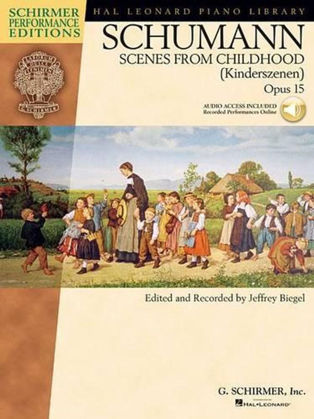 Scenes From Childhood Op.15: Schirmer Performance Editions by Jeffrey Biegel (En