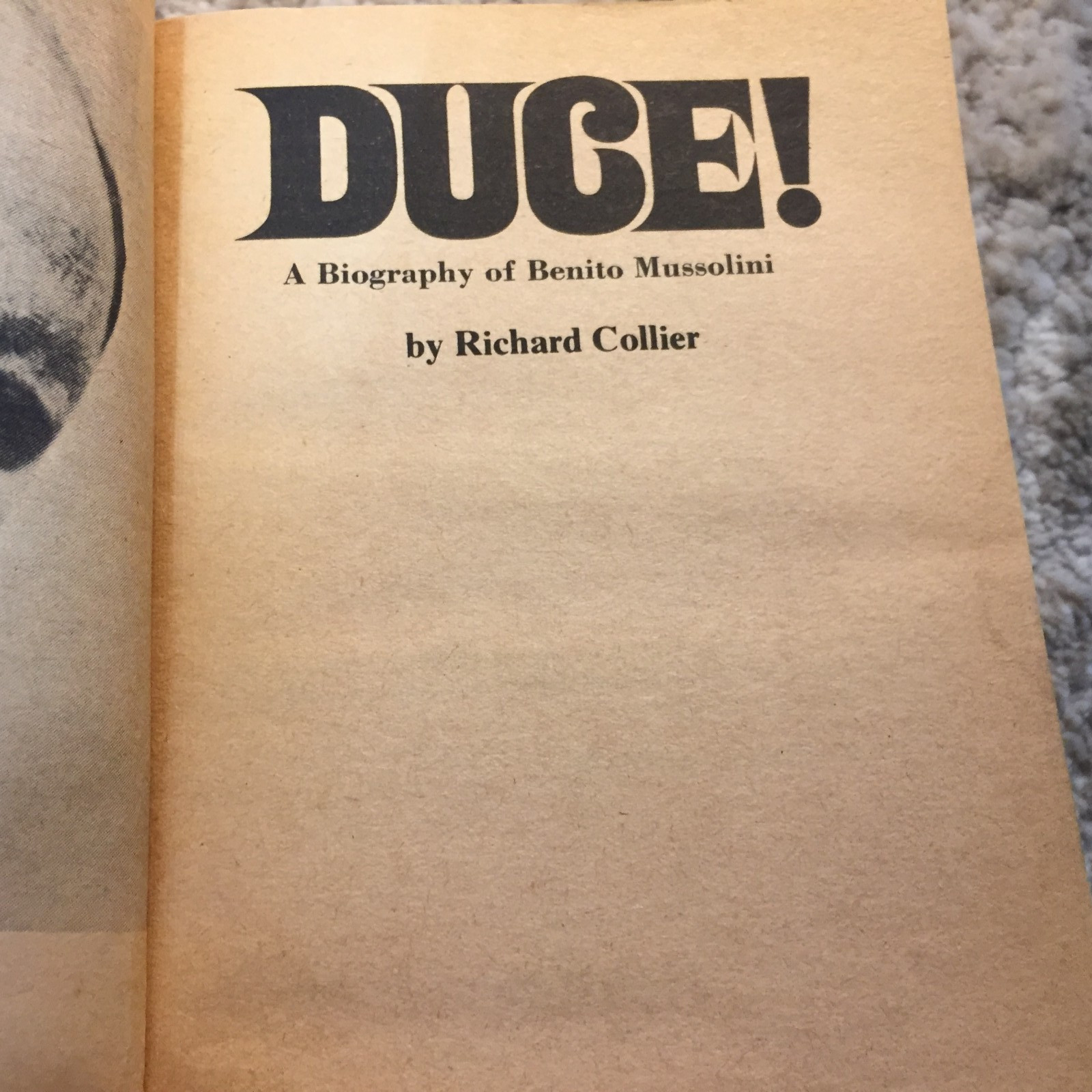 Duce! Military Biography Paperback Book by Richard Collier Popular Library 1971