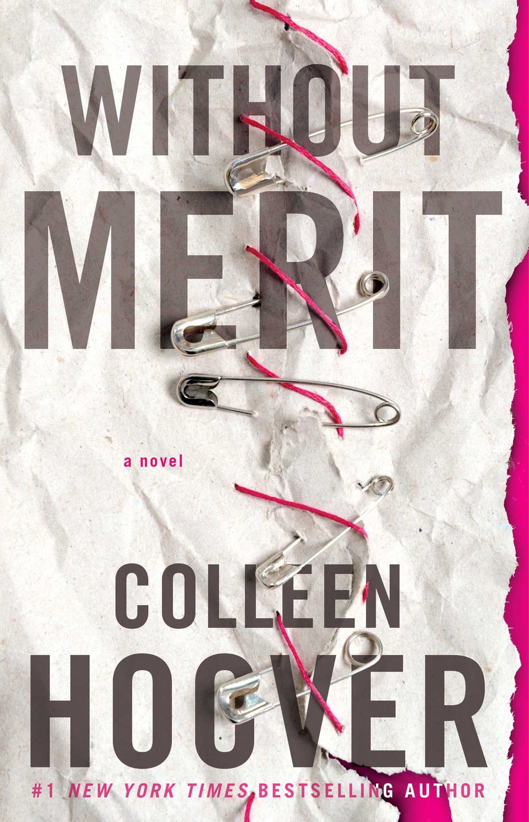 Without Merit: A Novel [Paperback] Hoover, Colleen