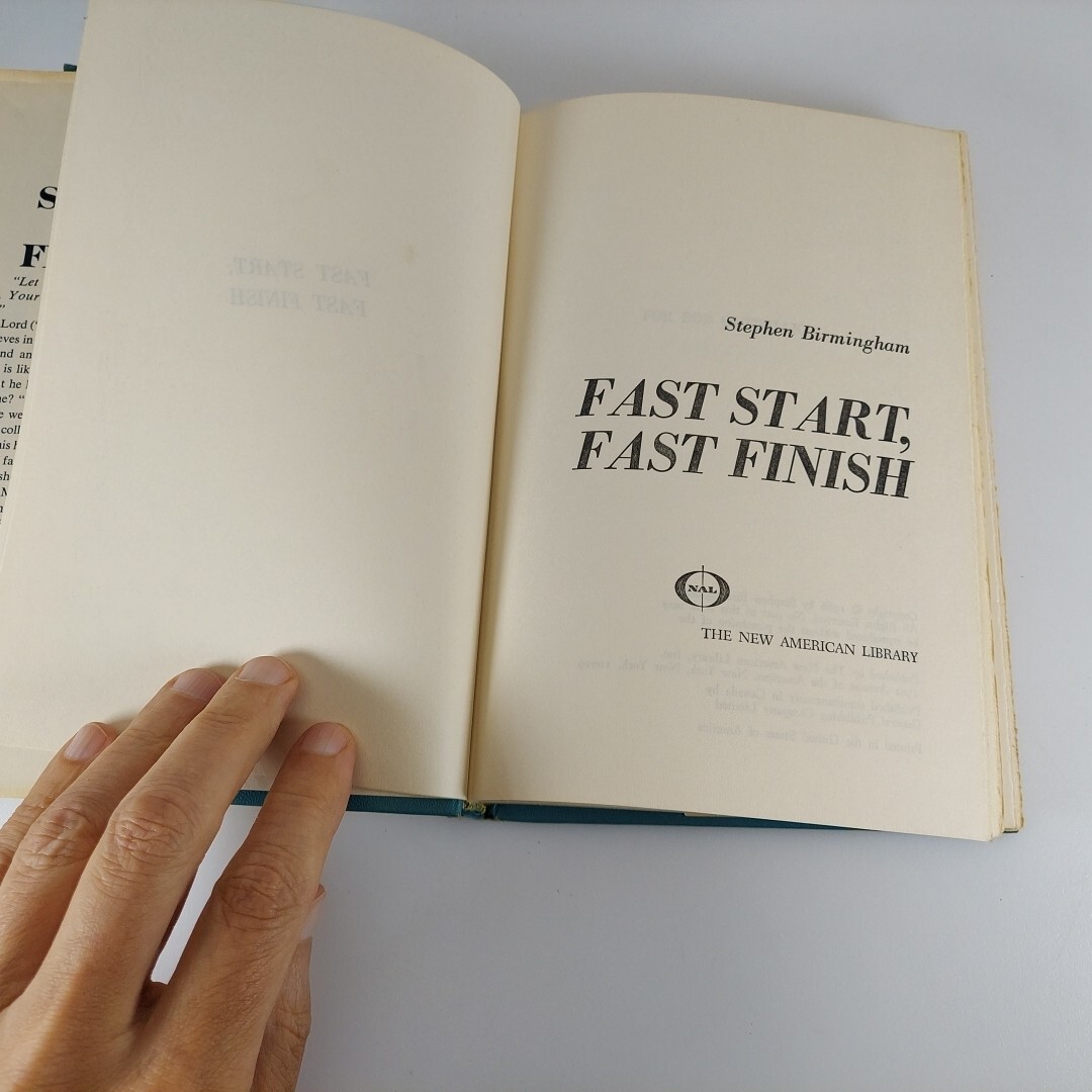 Fast Start, Fast Finish by Stephen Birmingham 1966 New American Library HCDJ BCE