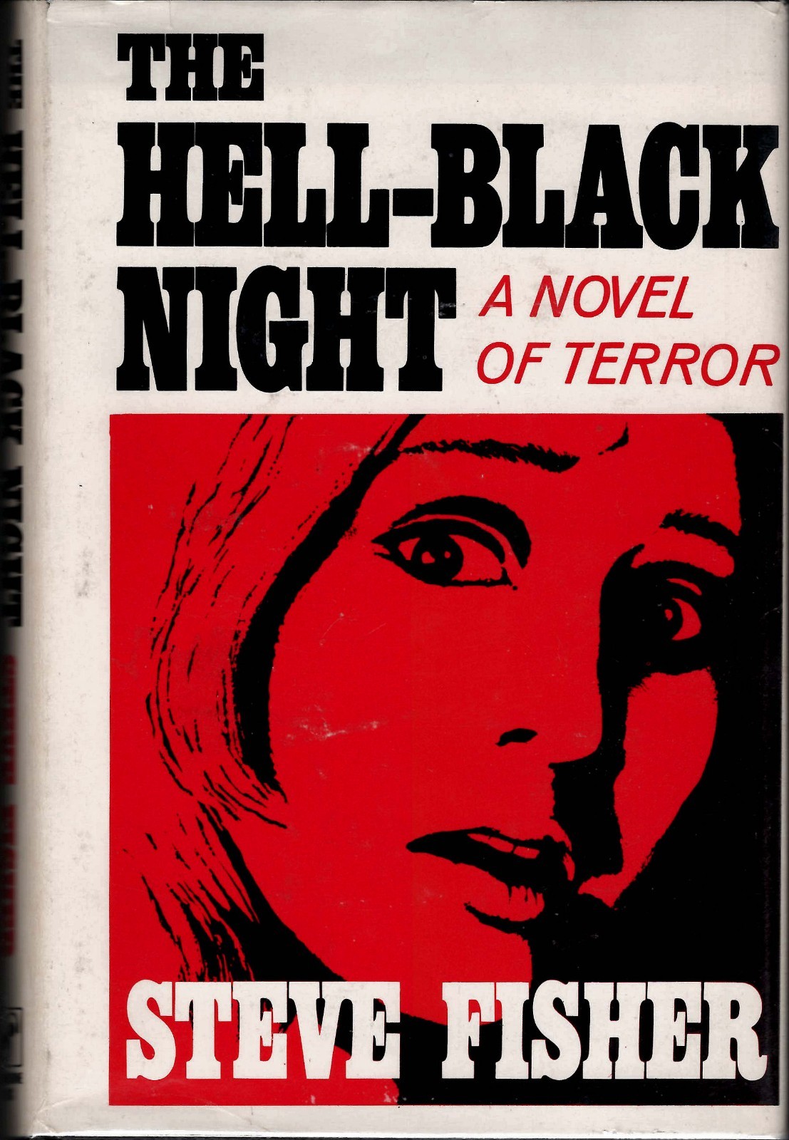The Hell-Black Night, Steve Fisher – Sherbourne Press, 1970 – First Edition