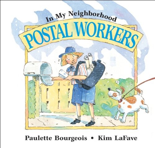 Postal Workers (In My Neighborhood)