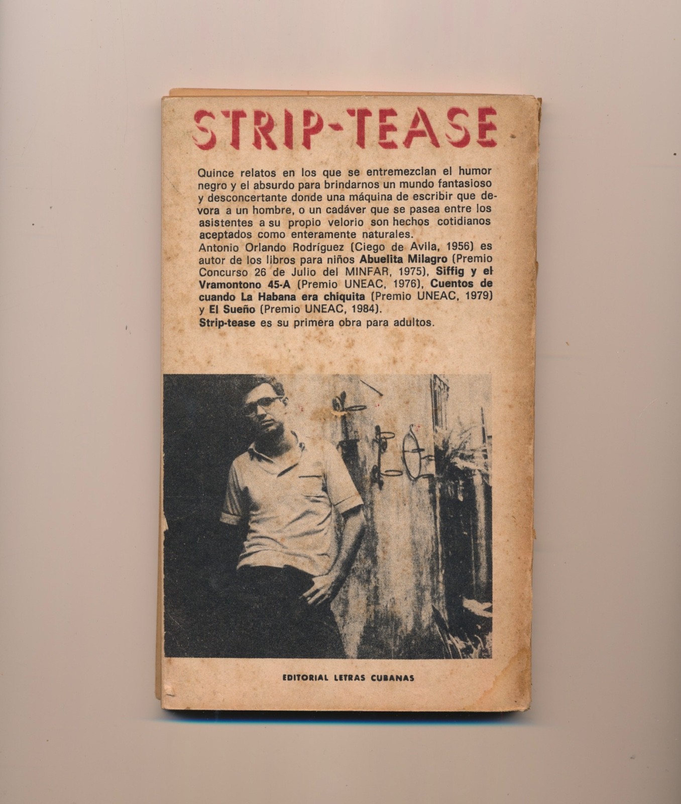 Strip-Tease Antonio Orlando Rodriguez Cuban Stories Book 1985