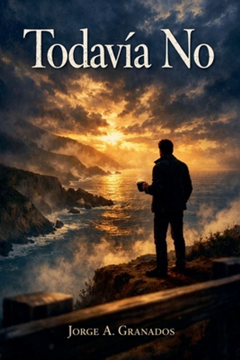 Todavia No by Jorge A. Granados (Spanish) Paperback Book