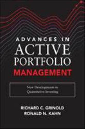 Advances in Active Portfolio Management: New Developments in Quantitative In…