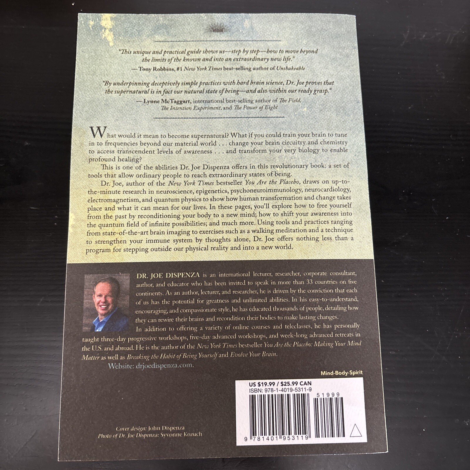 Becoming Supernatural: How Common People Are Doing the Uncommon by Joe Dispenza