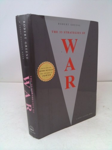 The 33 Strategies of War (1st Ed) by Greene, Robert