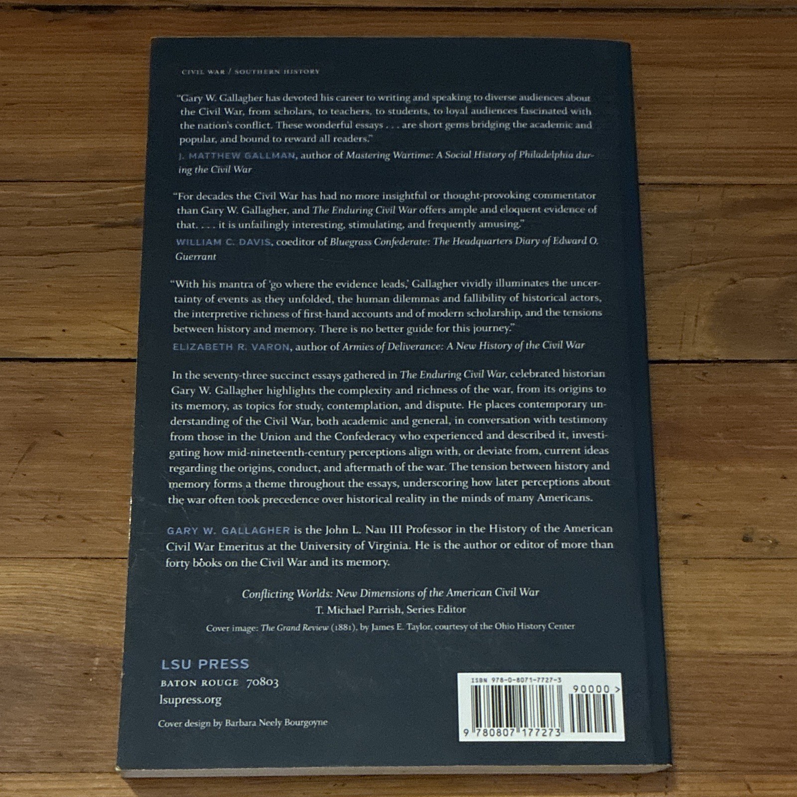 Gary W. Gallagher The Enduring Civil War Reflections 2022 Paperback Illustrated