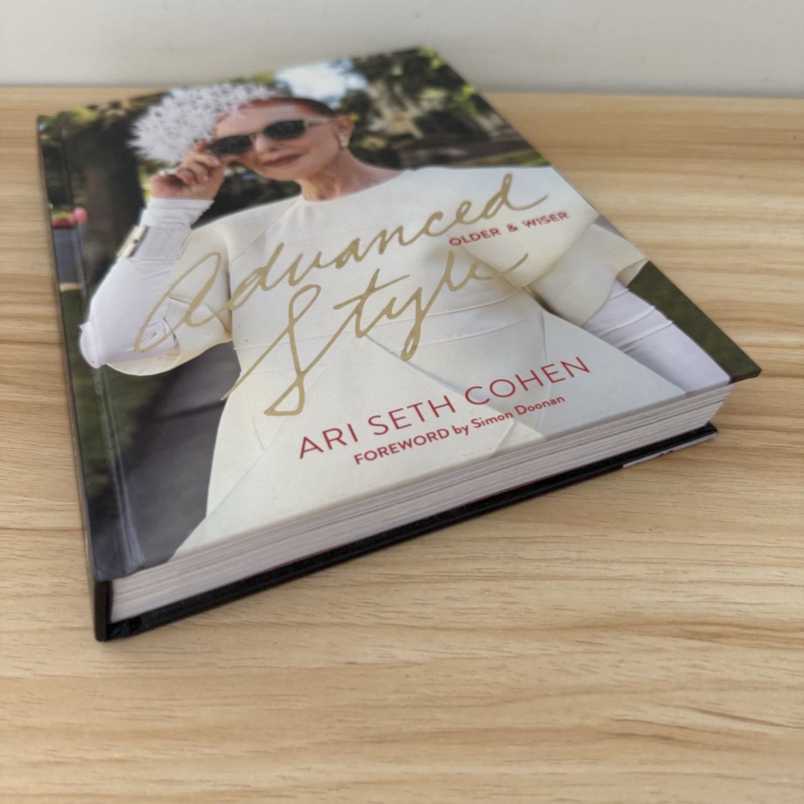 Advanced Style Older and Wiser Seth Cohen Hardcover Book 2016 1st Edition