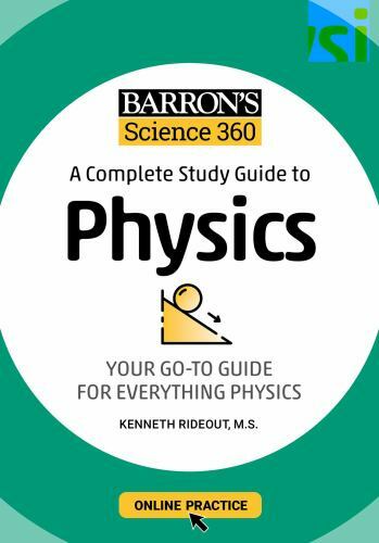 Barron’s Science 360: A Complete Study Guide to Physics with Online Practice