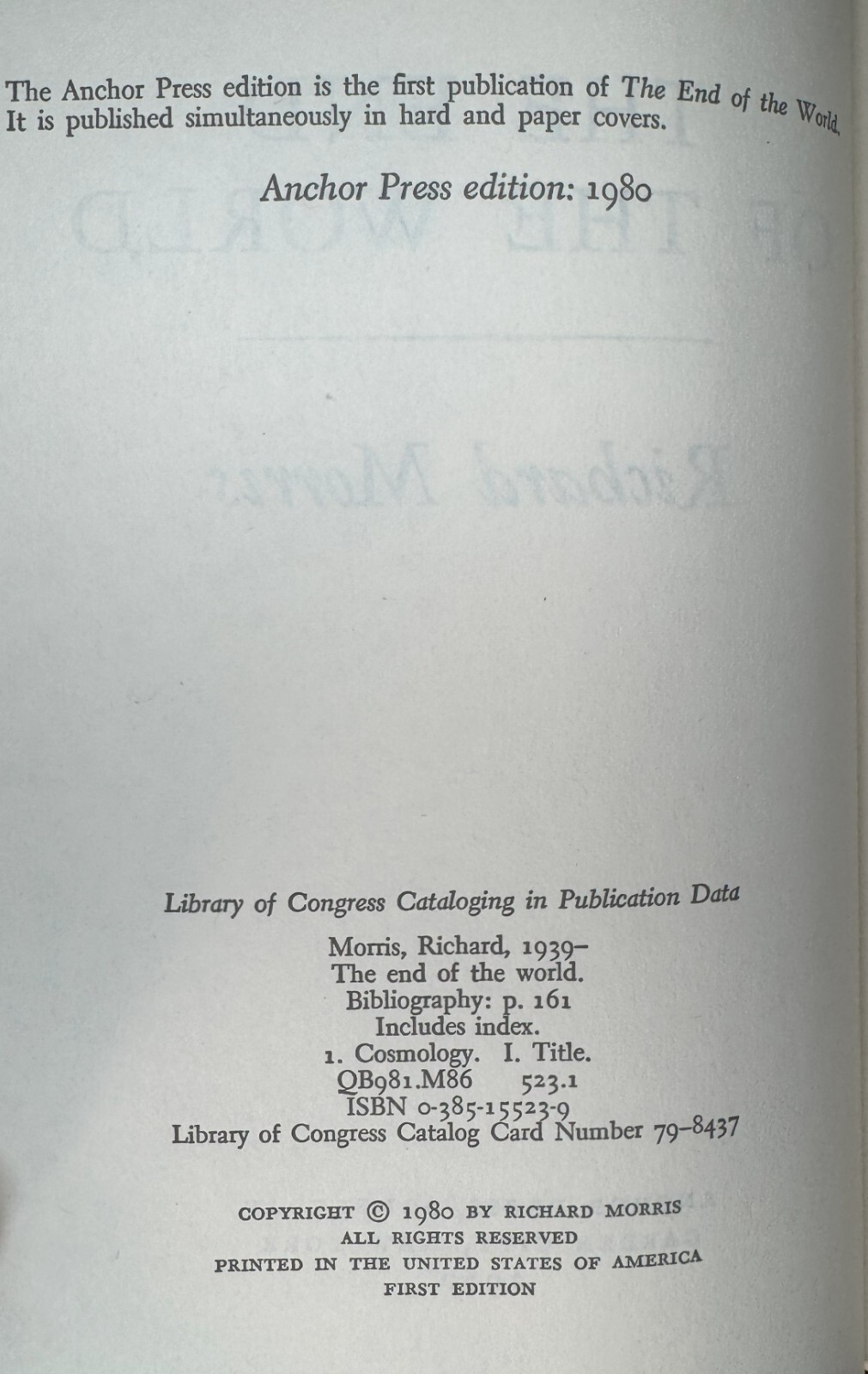 The End of the World 1980 HC/DJ 1st Edition Richard Morris Anchor Press Edition