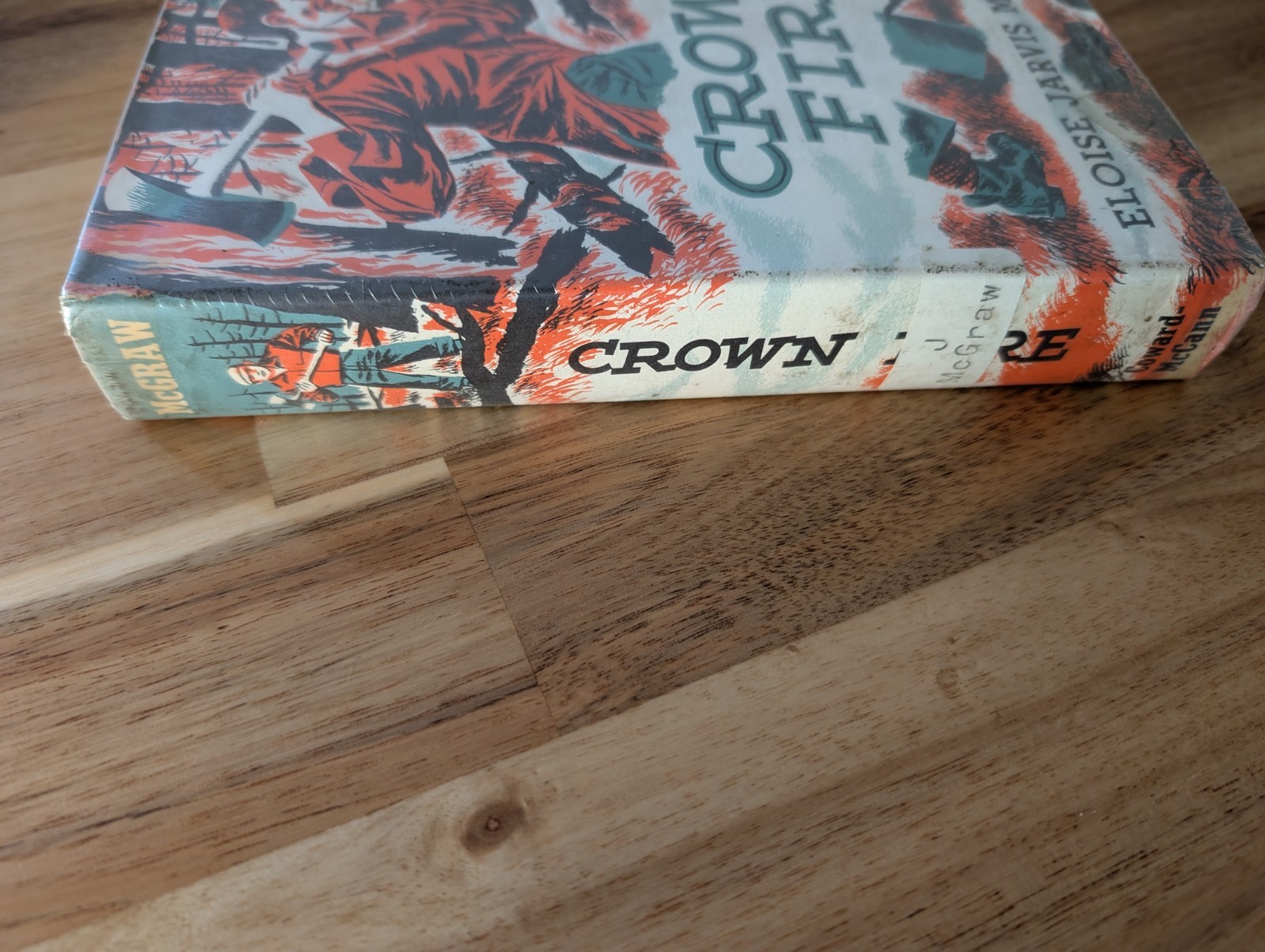 Crown Fire by Eloise Jarvis McGraw 4th Edition Hardcover Book Dust Jacket 1951