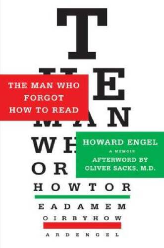 The Man Who Forgot How to Read: A Memoir – Hardcover By Engel, Howard – GOOD