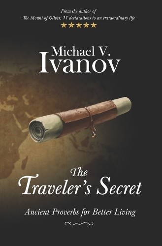 Michael V Ivanov The Traveler’s Secret (Paperback) (UK IMPORT)