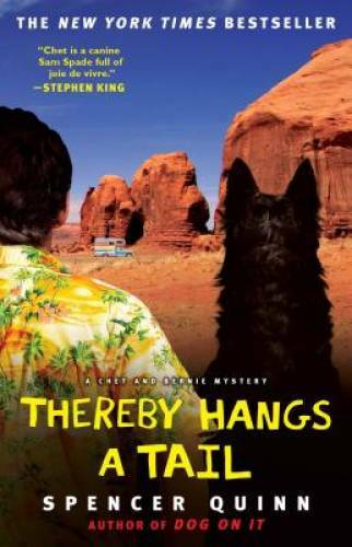 Thereby Hangs a Tail: A Chet and Bernie Mystery (The Chet and Bernie Myst – GOOD