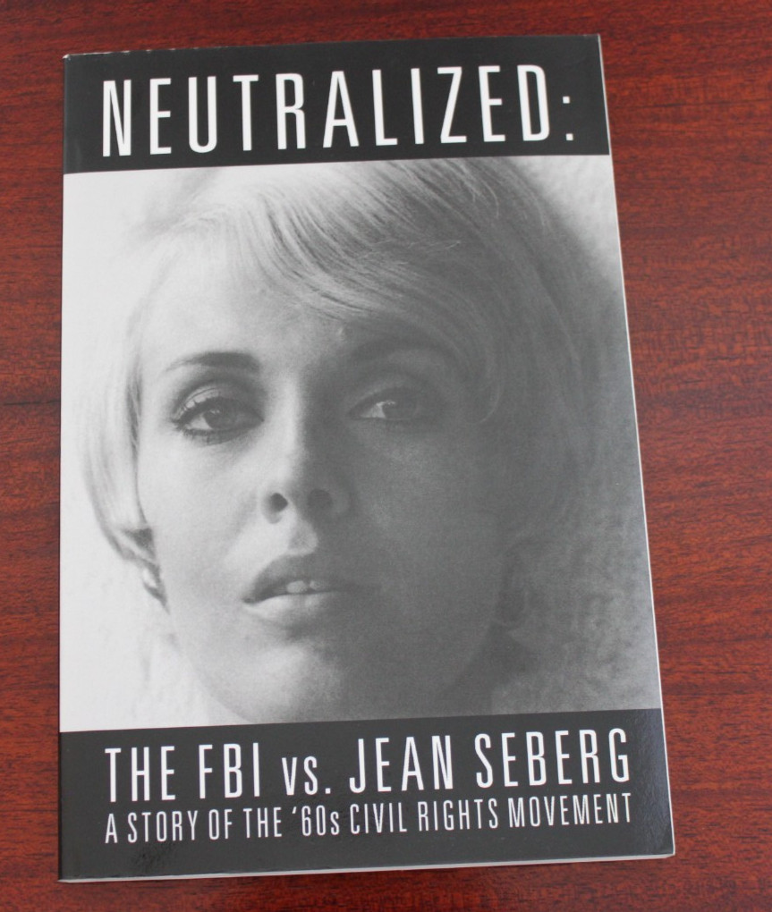 Neutralized: The FBI vs. Jean Seberg (Breathless) Civil Rights