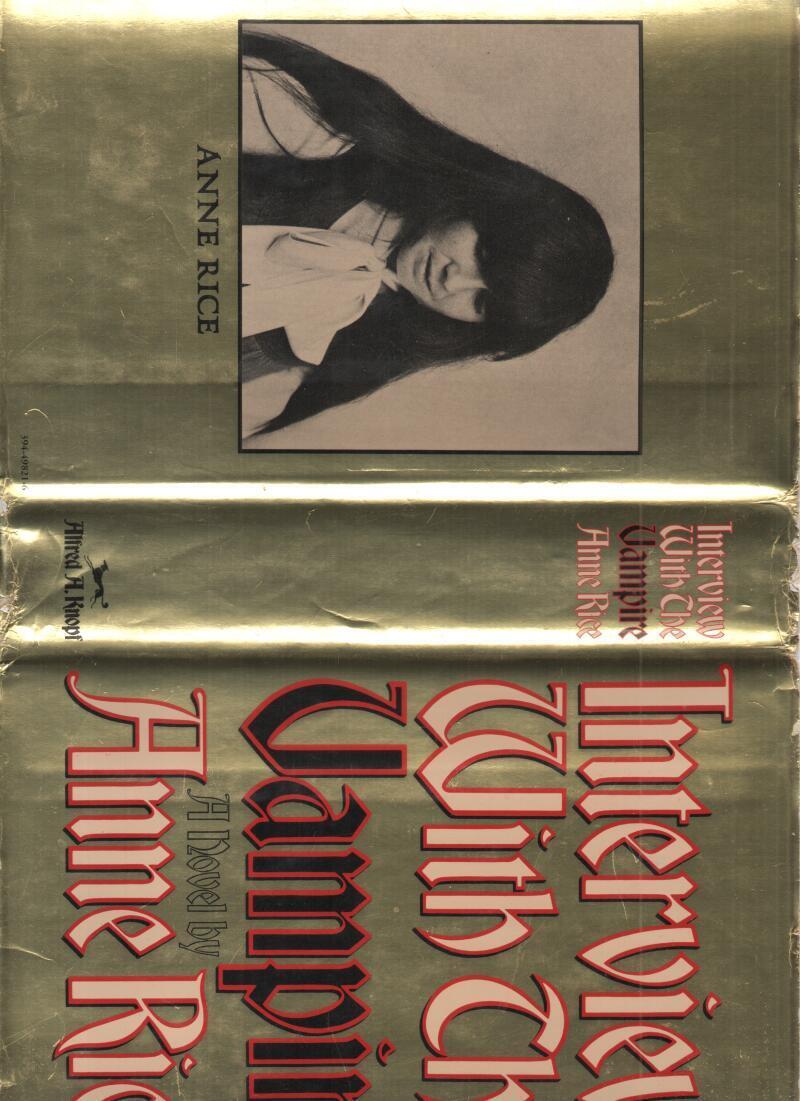 INTERVIEW WITH THE VAMPIRE, HC/DJ, Anne Rice, 1st, 1976, FN/VG, more in store