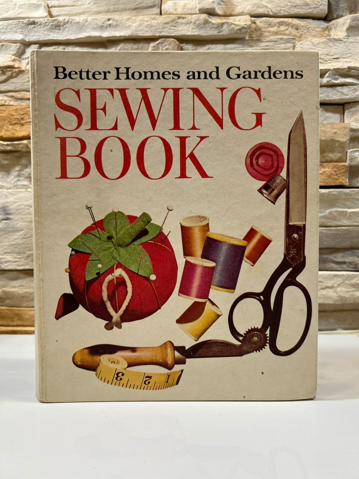 Sewing Book A Complete Guide to Sewing for Yourself Your Family and Home