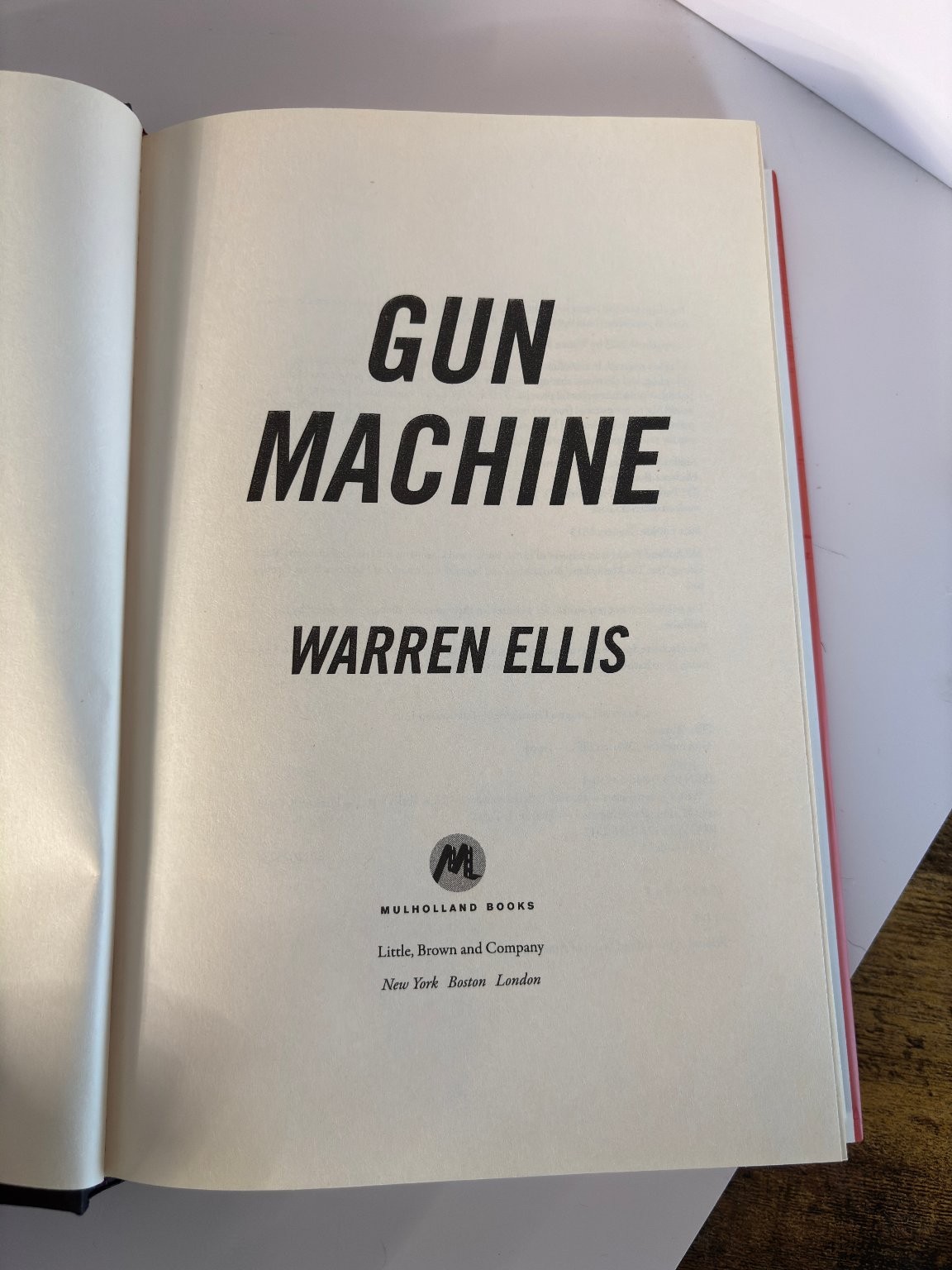 Gun Machine Warren Ellis 2013 First Edition Crime Thriller Mulholland