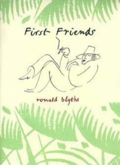 First Friends By Ronald Blyth