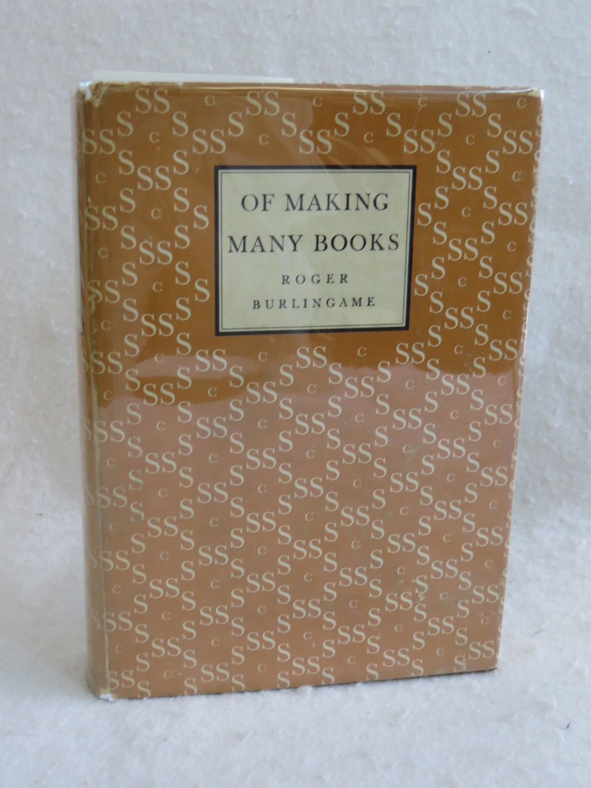 Burlingame OF MAKING MANY BOOKS Reading Writing Publishing 1946 HC/DJ 1stEd
