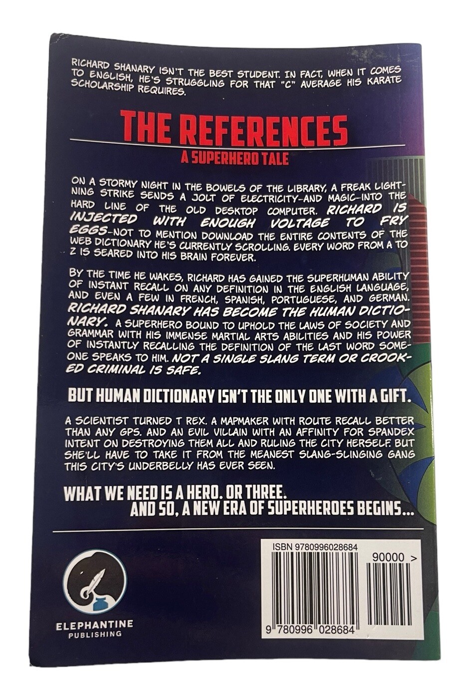 The References a Superhero Tale by Mark Dennion Book Signed by Author Great Cond