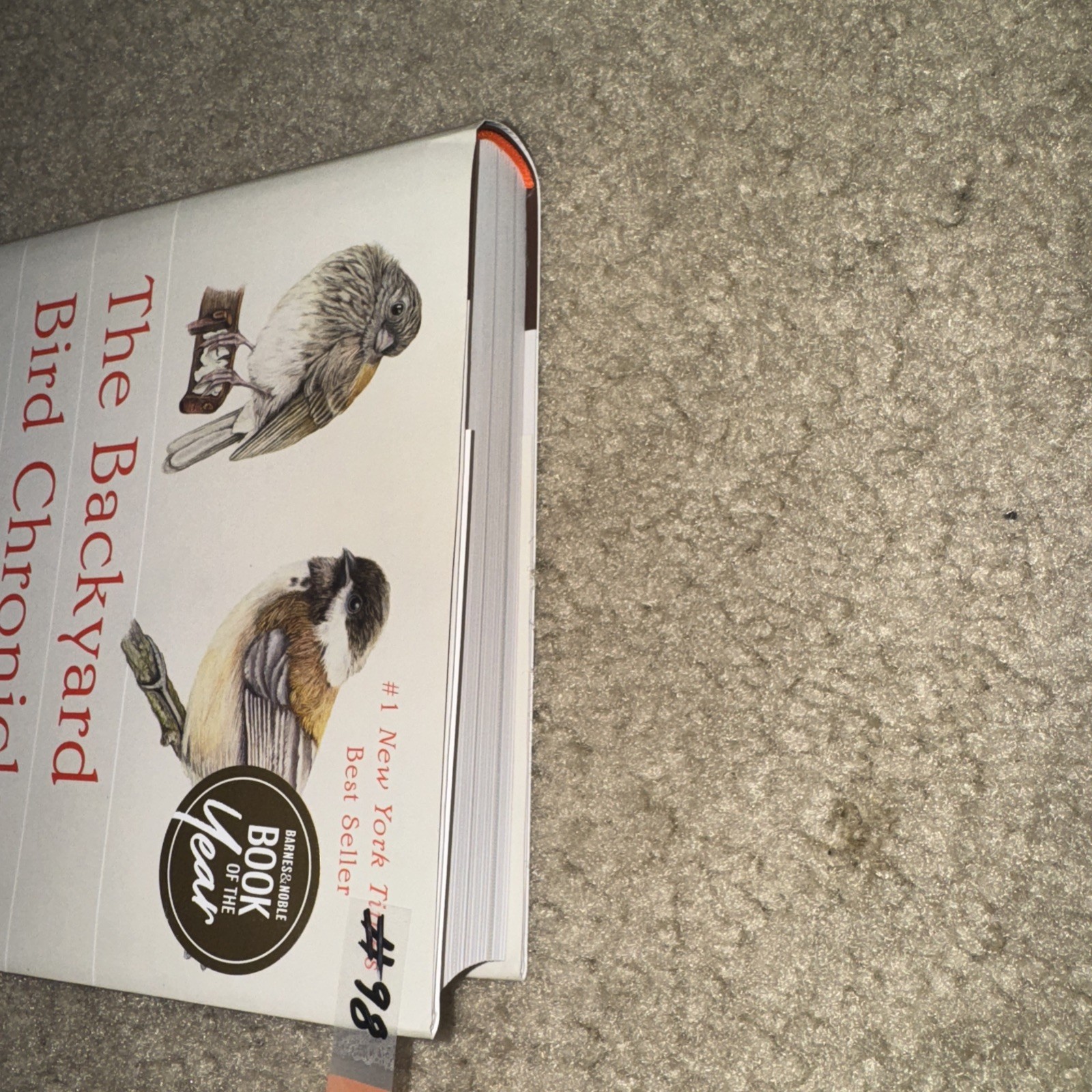 Backyard Bird Chronicles by Amy Tan (2024, Book, Other)