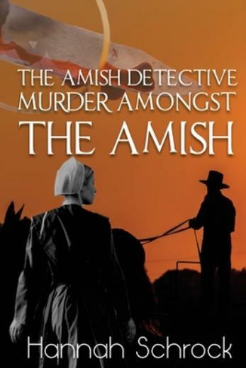 Murder Amongst The Amish