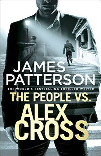 The People vs Alex Cross: (Alex Cross 25) – Hardcover – GOOD