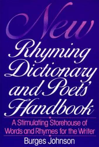 New Rhyming Dictionary and Poets’ Handbook – Paperback – VERY GOOD