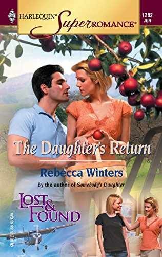 The Daughter’s Return: Lost & Found – Paperback, by Winters Rebecca – Very Good