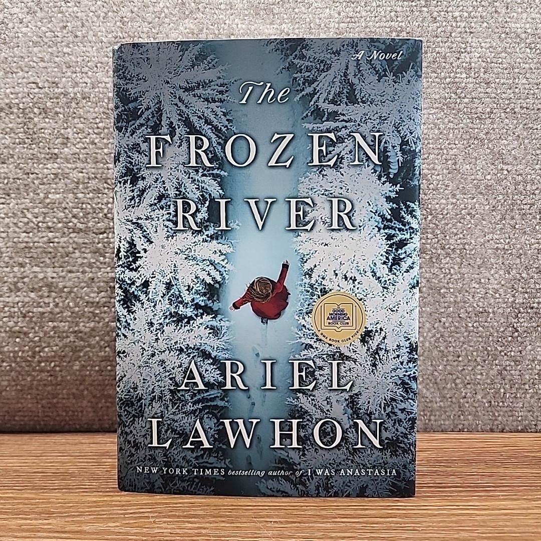 The Frozen River: A GMA Book Club Pick – Hardcover, by Lawhon Ariel – Very Good