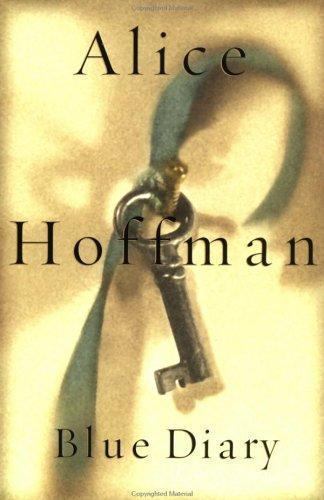 Blue Diary – 0399148027, Alice Hoffman, hardcover