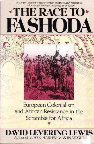 The Race to Fashoda – Paperback By Lewis, David L. – GOOD
