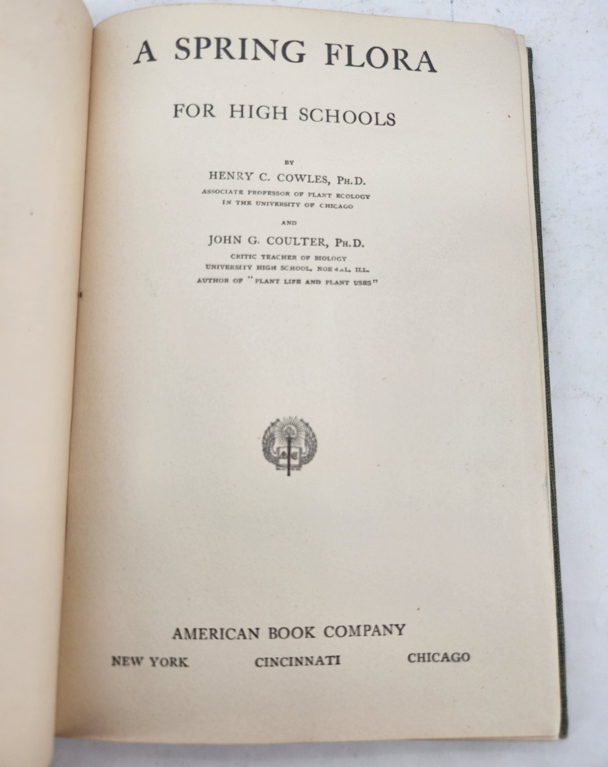 A Spring Flora for High Schools, 1915, HB, Illustrated, by Cowles & Coulter