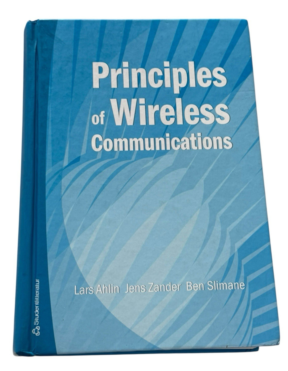 Principles of Wireless Communications by Lars Ahlin (Hardcover) 91-44-03080-0