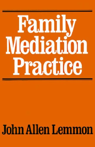 Family Mediation Practice – Hardcover By Lemmon, John Allen – GOOD