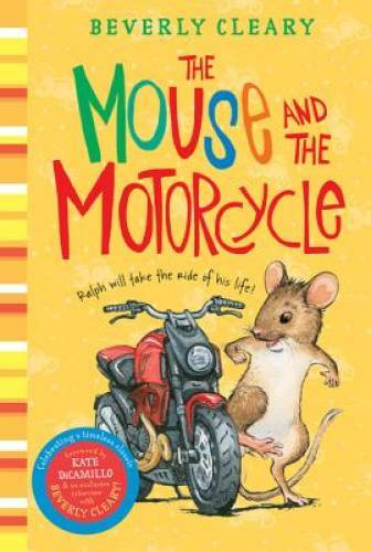 The Mouse and the Motorcycle – Paperback By Cleary, Beverly – VERY GOOD