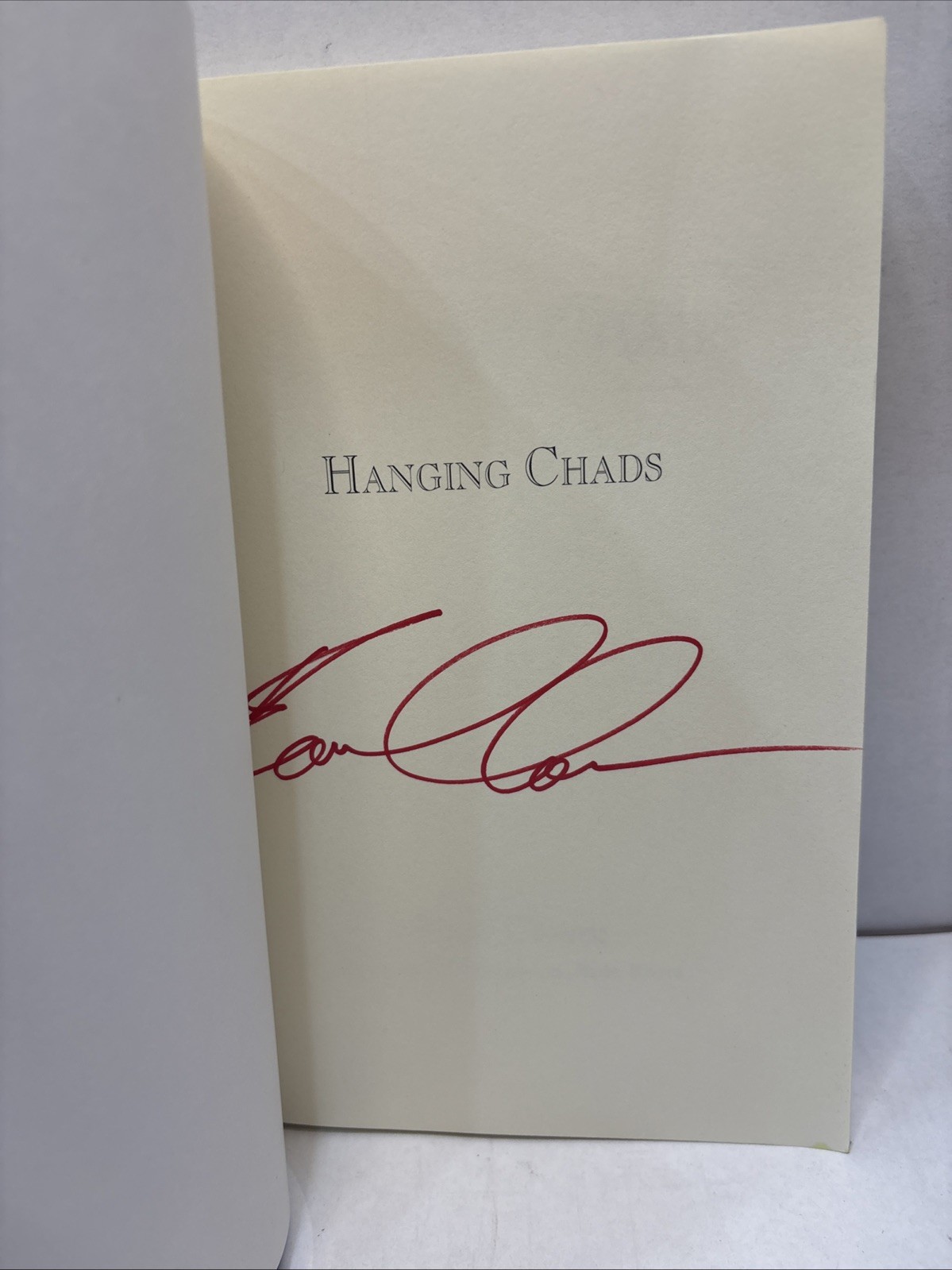 Signed!! “Hanging Chads” by Evan Clouse (2022, Trade Paperback)