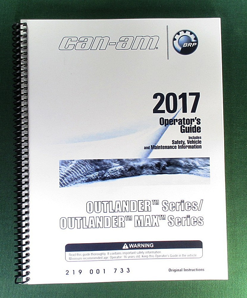 2017 Can-Am Outlander Max 450 Owner’s Manual: 196 Pages & Protective Covers!