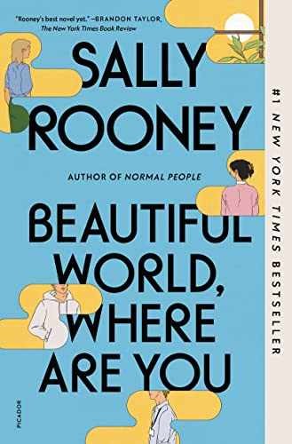 Beautiful World, Where Are You – Paperback, by Rooney Sally – Very Good